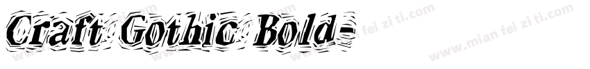 Craft Gothic Bold字体转换
